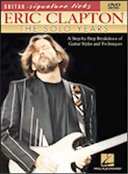 Eric Clapton : The Solo Years
